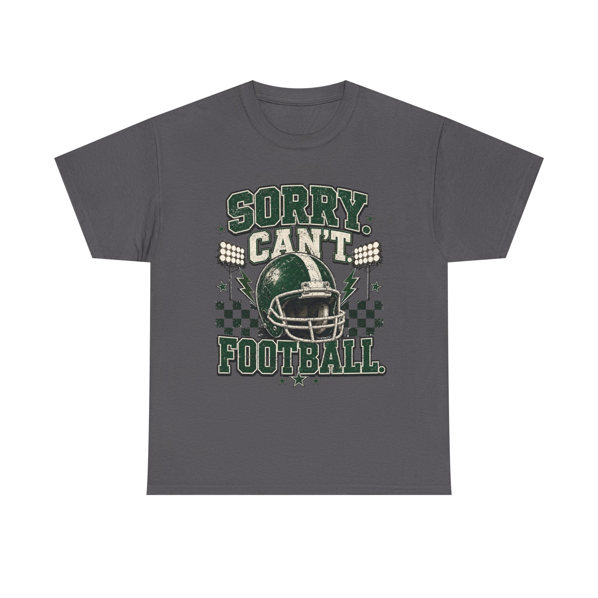 Sorry Can’t Football